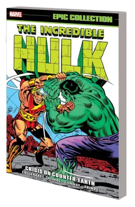Incredible Hulk Epic Collection Vol. 6: Crisis on Counter-Earth TP *OOP*